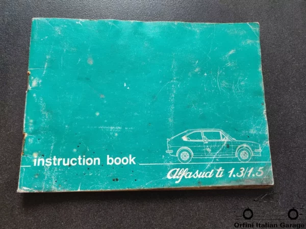 Alfa Romeo Alfasud TI 1.3 1.5 Owners Manual Handbook Libretto Uso e Manutenzione View Front