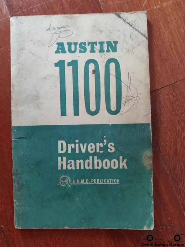 Austin 1100 Owners Manual Driver's Handbook Libretto Uso Manutenzione Entretien View Front