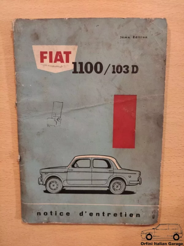Fiat 1100 / 103D - Owners Manual Handbook Libretto Uso e Manutenzione View Front