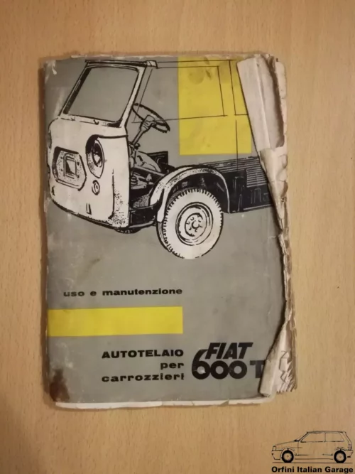 Fiat 600T - Owners Manual Handbook Libretto Uso e Manutenzione View Front