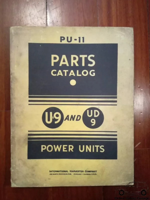 International PU-11 UD9 U9 Catalog de Pieces de Rechange Parts Catalogue Manual View Rear
