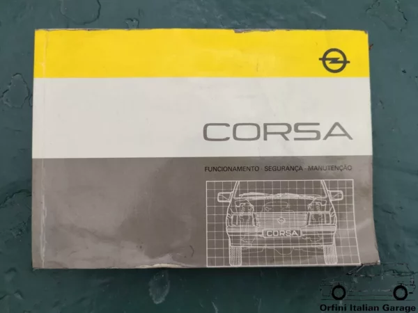 Opel Corsa A Owners Manual Handbook Libretto Uso Manutenzione Entretien View Right