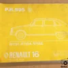 Renault 16 PR995 - Catalogue de Pieces de Rechange Parts Catalogue Manual View Rear