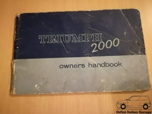 Triumph 2000 Owners Manual Driver's Handbook Libretto Entretien View Front