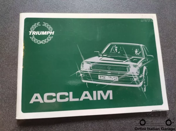 Triumph Acclaim Owners Manual Driver's Handbook Libretto Manutenzione Entretien View Front
